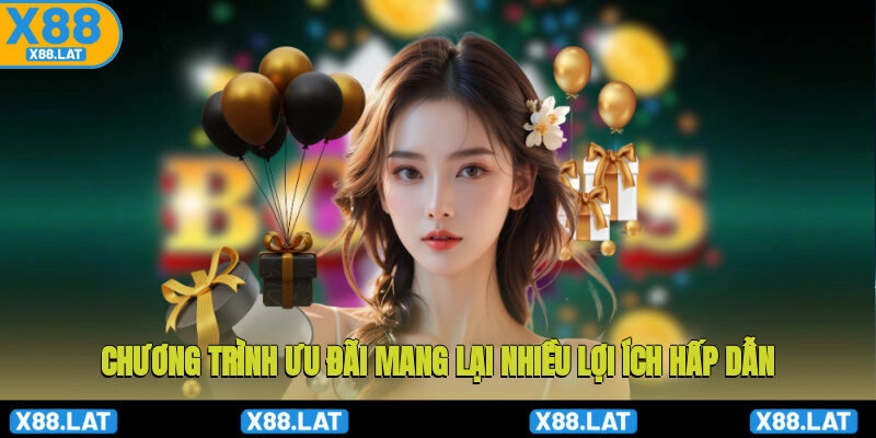 Khuyến Mãi X88: Cơ Hội Vàng Để Nhận Thưởng Khủng 3 Chương trình ưu đãi mang lại nhiều lợi ích hấp dẫn