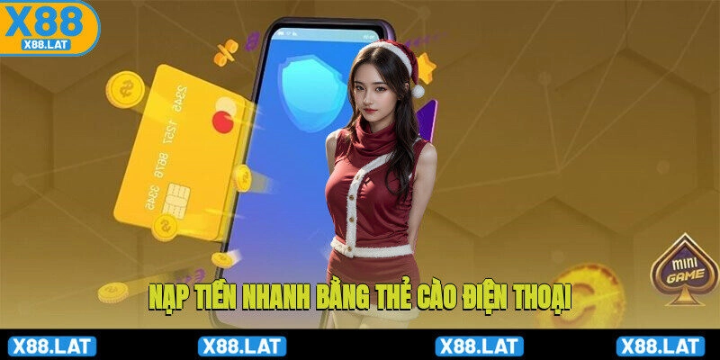 nạp tiền x88 3